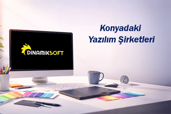 Konyadaki Yazılım Şirketleri